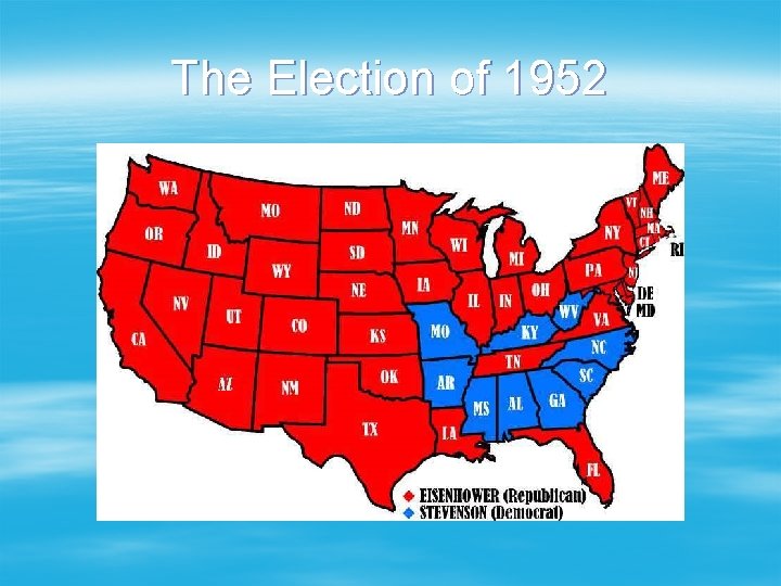 The Election of 1952 