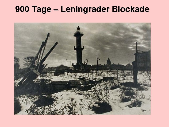 900 Tage – Leningrader Blockade 