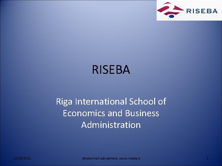 RISEBA Riga International School of Economics and Business