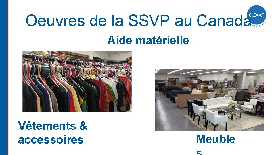 Oeuvres de la SSVP au Canada Aide matérielle Vêtements & accessoires Meuble 