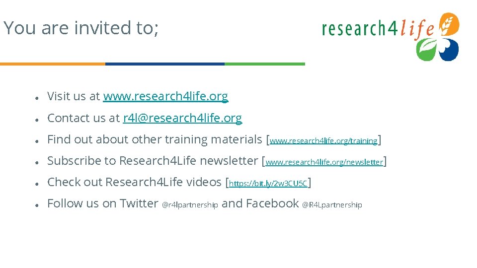 You are invited to; ● Visit us at www. research 4 life. org ●