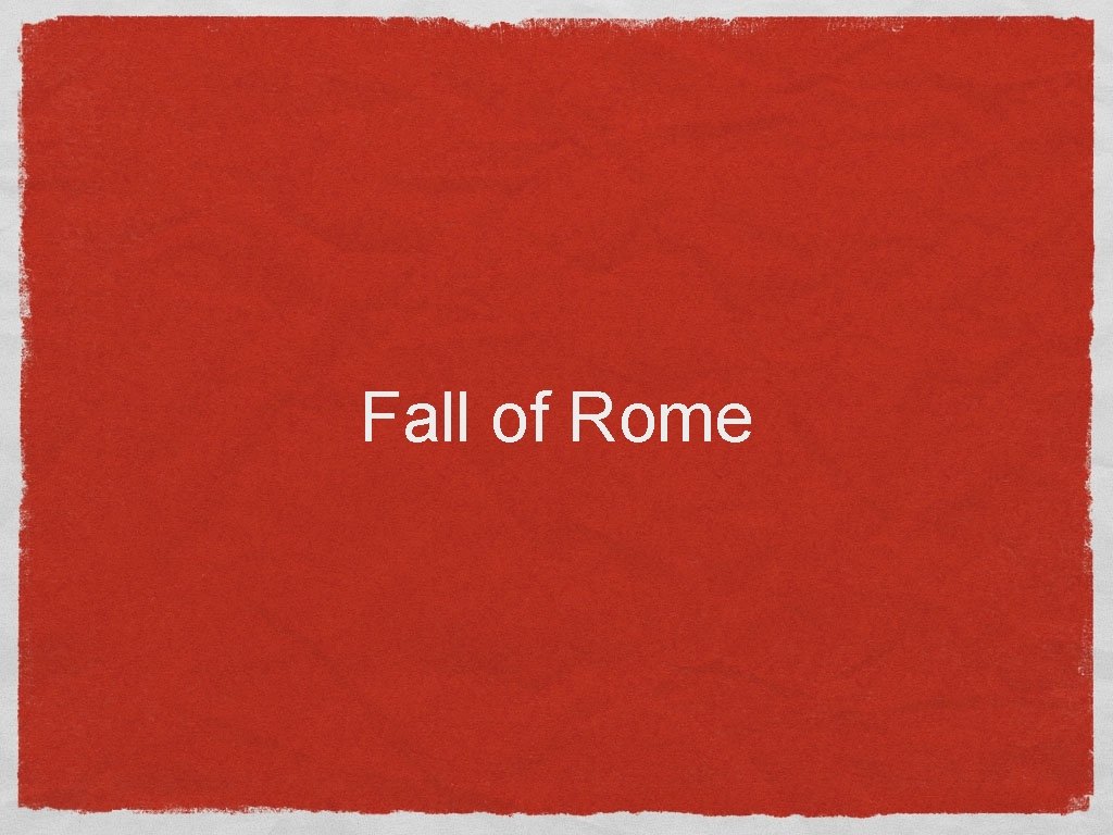 Fall of Rome 