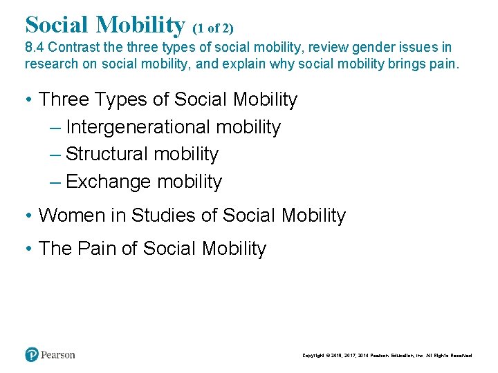 Social Mobility (1 of 2) 8. 4 Contrast the three types of social mobility,