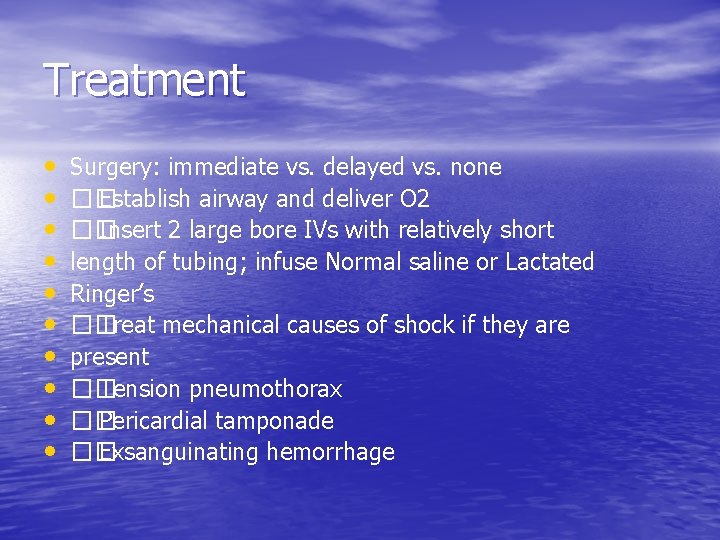 Treatment • • • Surgery: immediate vs. delayed vs. none �� Establish airway and Treatment • • • Surgery: immediate vs. delayed vs. none �� Establish airway and