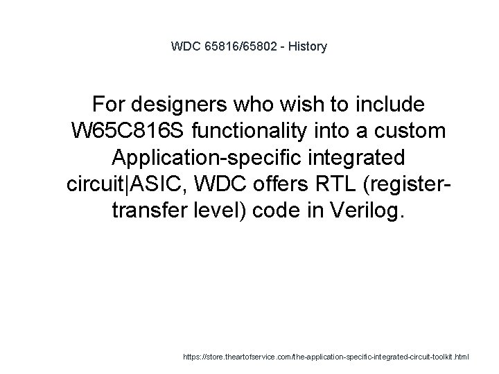 WDC 65816/65802 - History For designers who wish to include W 65 C 816