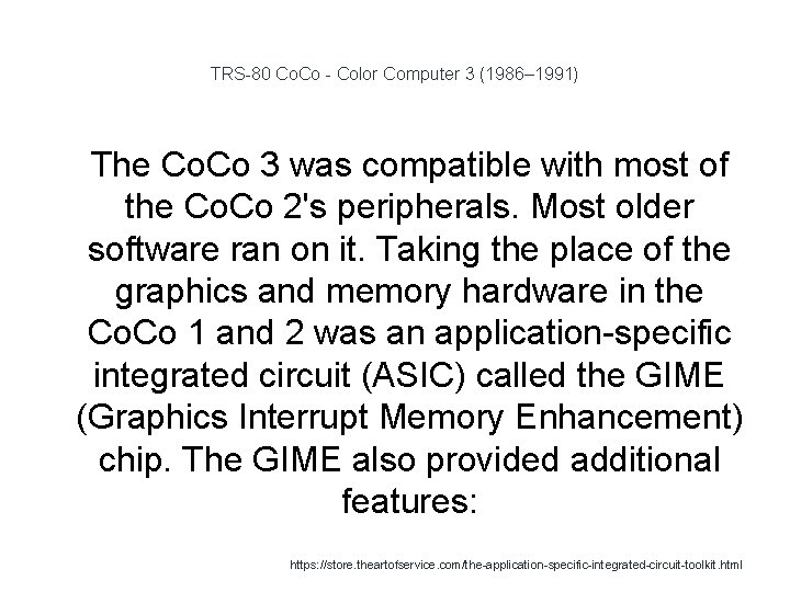 TRS-80 Co. Co - Color Computer 3 (1986– 1991) 1 The Co. Co 3