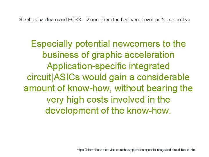 Graphics hardware and FOSS - Viewed from the hardware developer's perspective Especially potential newcomers