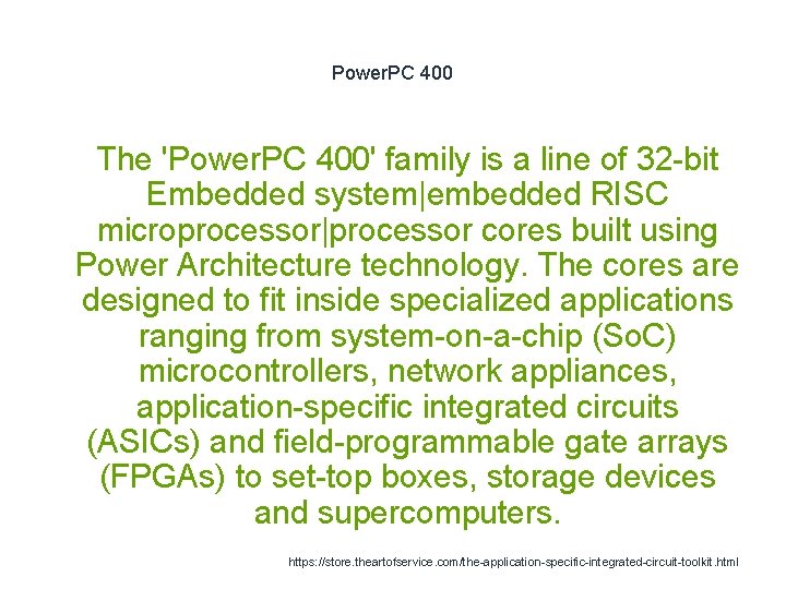 Power. PC 400 1 The 'Power. PC 400' family is a line of 32