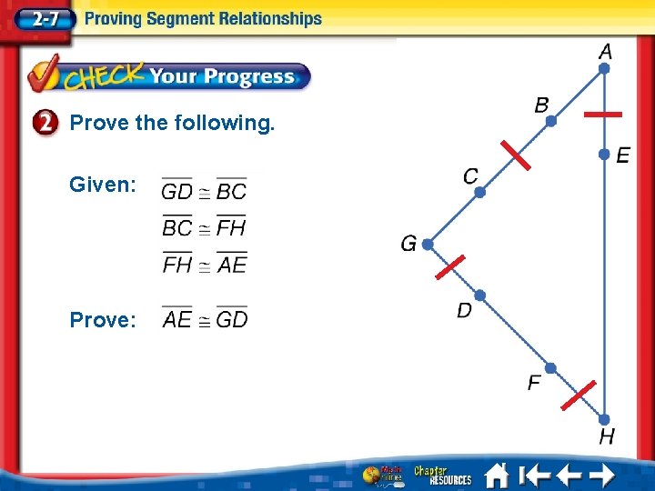 Prove the following. Given: Prove: 