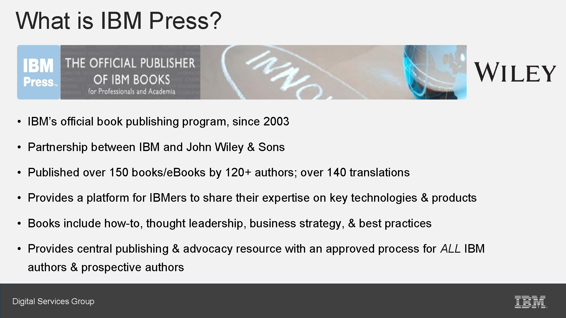 IBM Press Becoming a book author Steven Stansel
