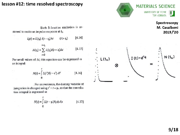lesson #12: time resolved spectroscopy Spectroscopy M. Casalboni 2019/’ 20 9/18 
