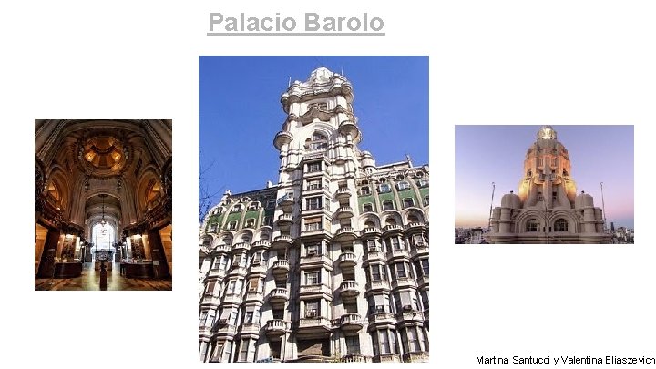 Palacio Barolo Martina Santucci y Valentina Eliaszevich 