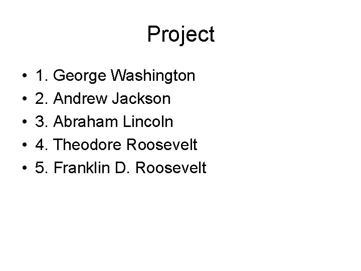 President Opening Project 13 3 Presidential Power Most powerful national leader