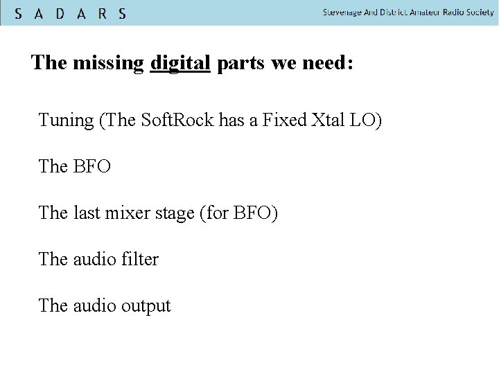 The missing digital parts we need: Tuning (The Soft. Rock has a Fixed Xtal