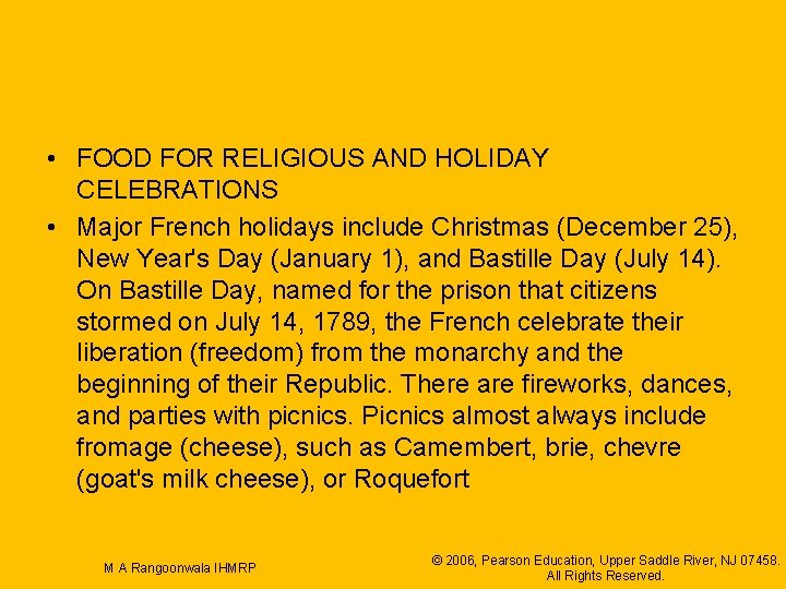  • FOOD FOR RELIGIOUS AND HOLIDAY CELEBRATIONS • Major French holidays include Christmas