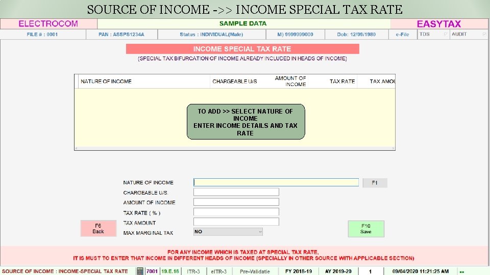 SOURCE OF INCOME ->> INCOME SPECIAL TAX RATE TO ADD >> SELECT NATURE OF