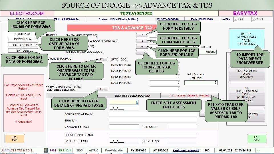 SOURCE OF INCOME ->>ADVANCE TAX & TDS CLICK HERE FOR 15 G/15 H OF