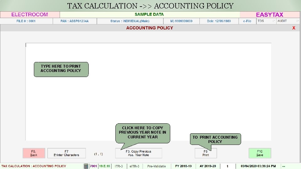 TAX CALCULATION ->> ACCOUNTING POLICY TYPE HERE TO PRINT ACCOUNTING POLICY CLICK HERE TO