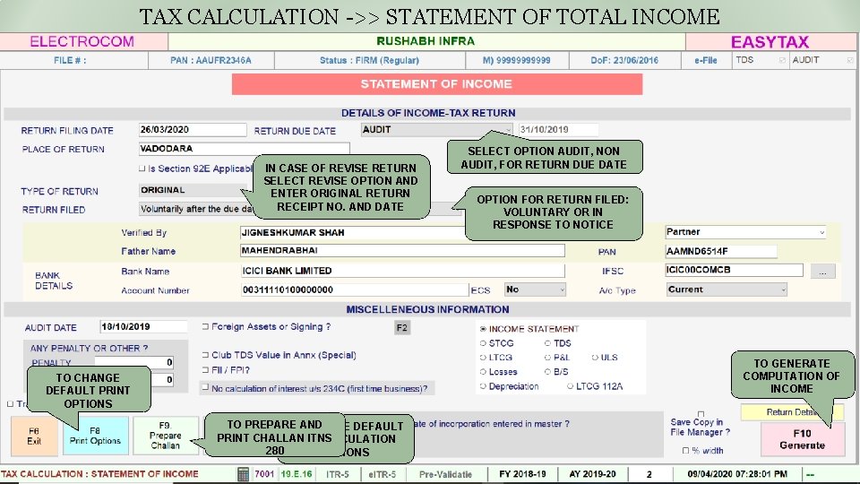 TAX CALCULATION ->> STATEMENT OF TOTAL INCOME IN CASE OF REVISE RETURN SELECT REVISE