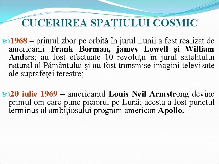 CUCERIREA SPAŢIULUI COSMIC 1968 – primul zbor pe orbită în jurul Lunii a fost