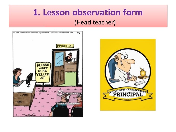 1. Lesson observation form (Head teacher) 