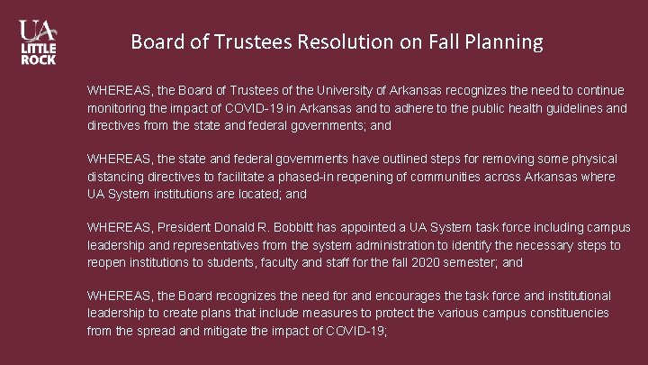 Board of Trustees Resolution on Fall Planning WHEREAS, the Board of Trustees of the