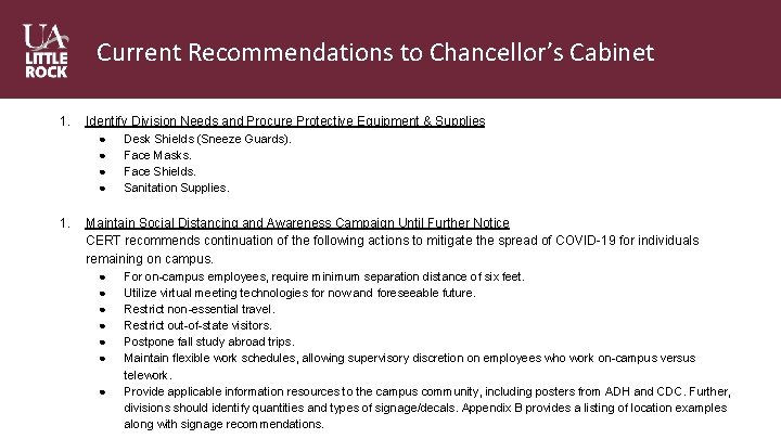 Current Recommendations to Chancellor’s Cabinet 1. Identify Division Needs and Procure Protective Equipment &