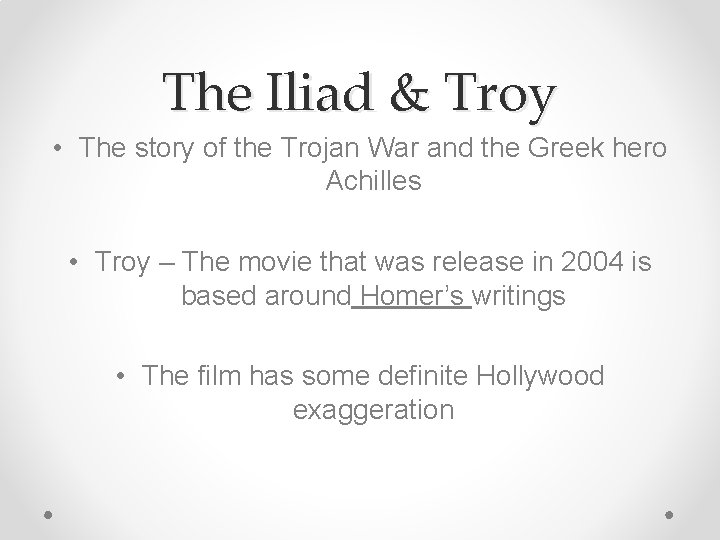 The Iliad & Troy • The story of the Trojan War and the Greek