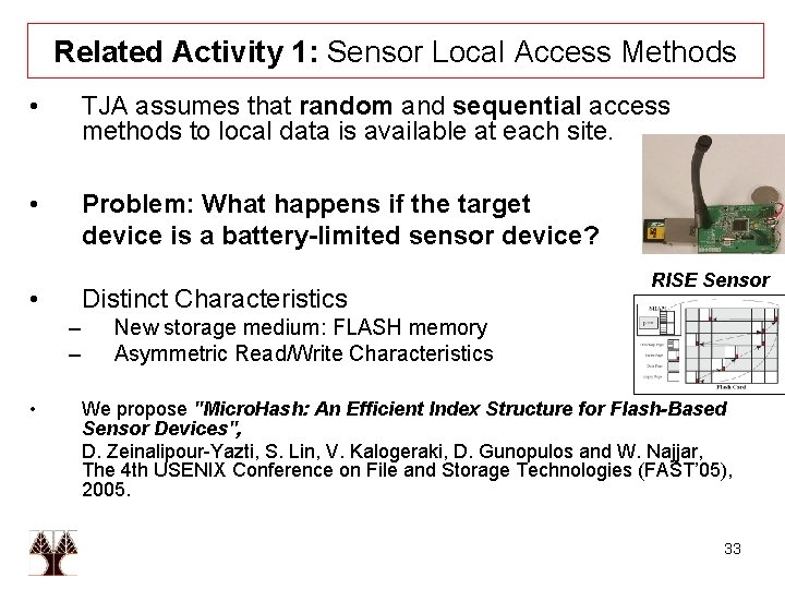 Related Activity 1: Sensor Local Access Methods • TJA assumes that random and sequential