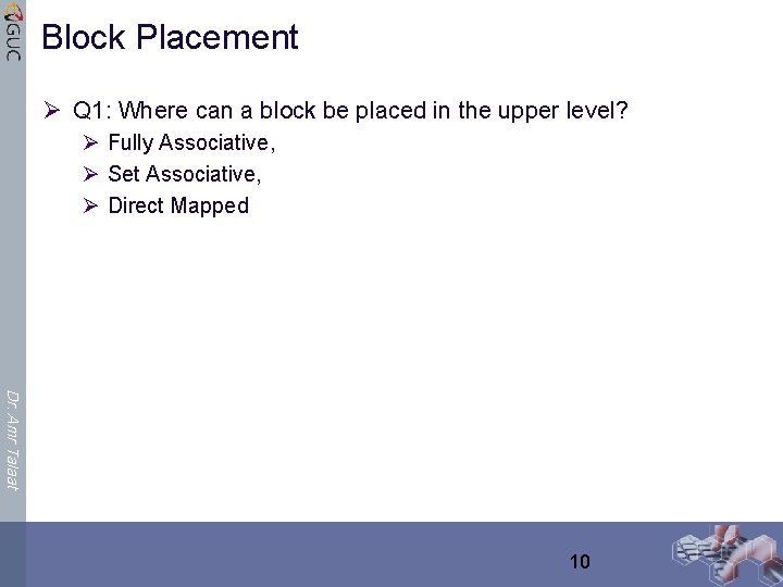 Block Placement Ø Q 1: Where can a block be placed in the upper