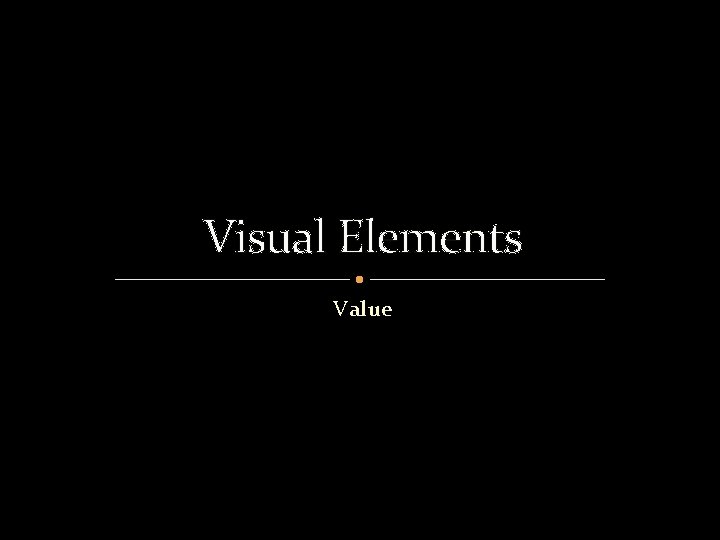 Visual Elements Value 