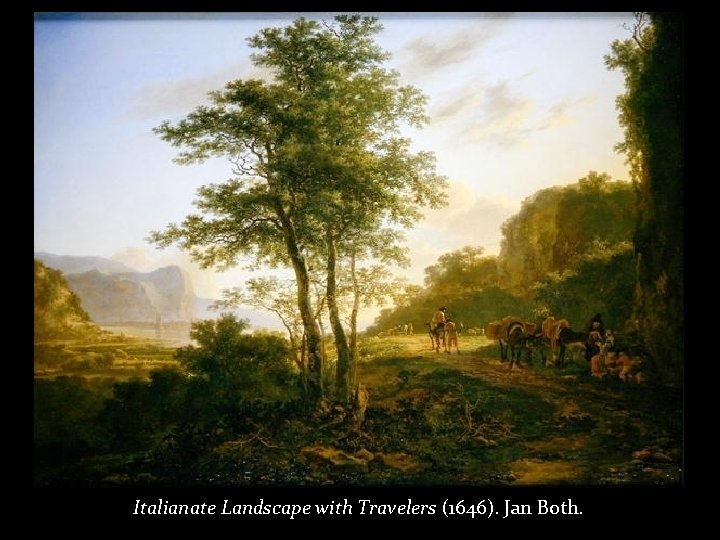 Italianate Landscape with Travelers (1646). Jan Both. 