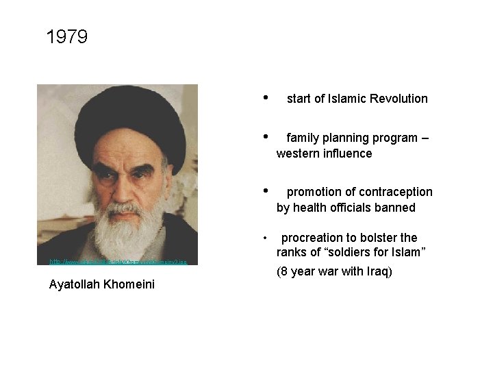 1979 http: //www. fnb. to/FNB/Article/Khomeyni/Khomeiny 3. jpg Ayatollah Khomeini • start of Islamic Revolution