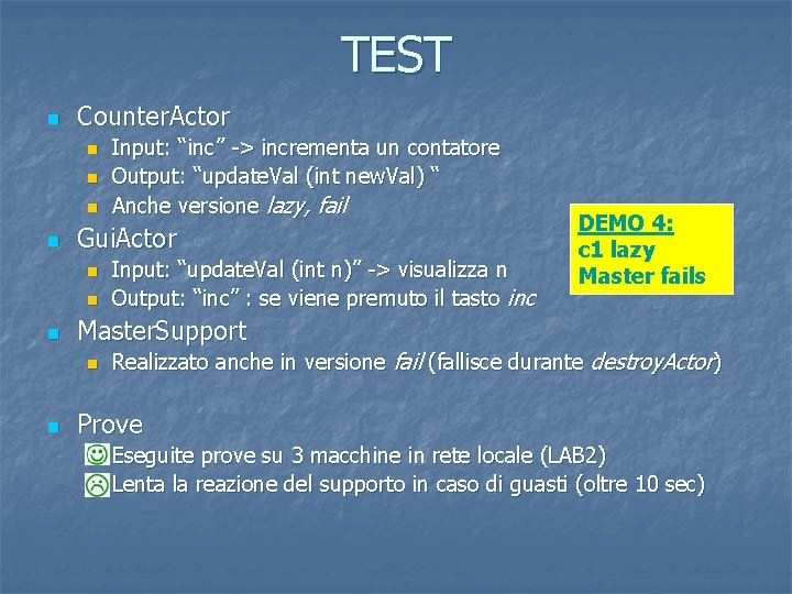 TEST n Counter. Actor n n Gui. Actor n n n Input: “update. Val