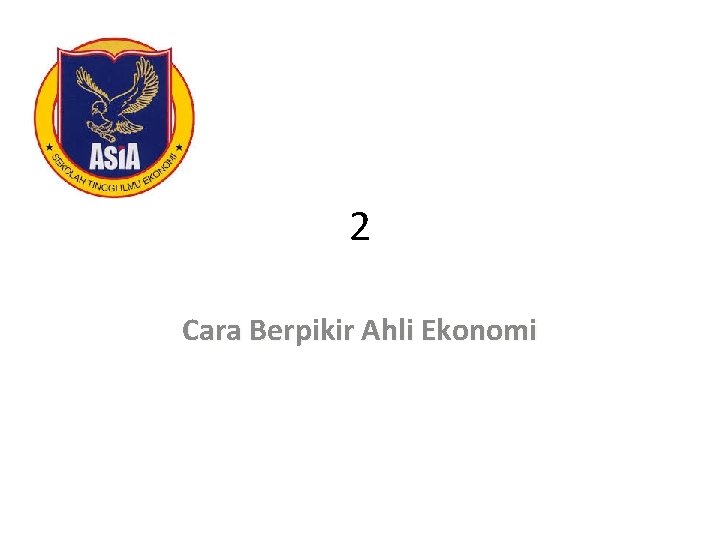 2 Cara Berpikir Ahli Ekonomi 