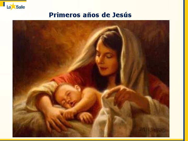 Primeros aos de Jess El primer dato seguro