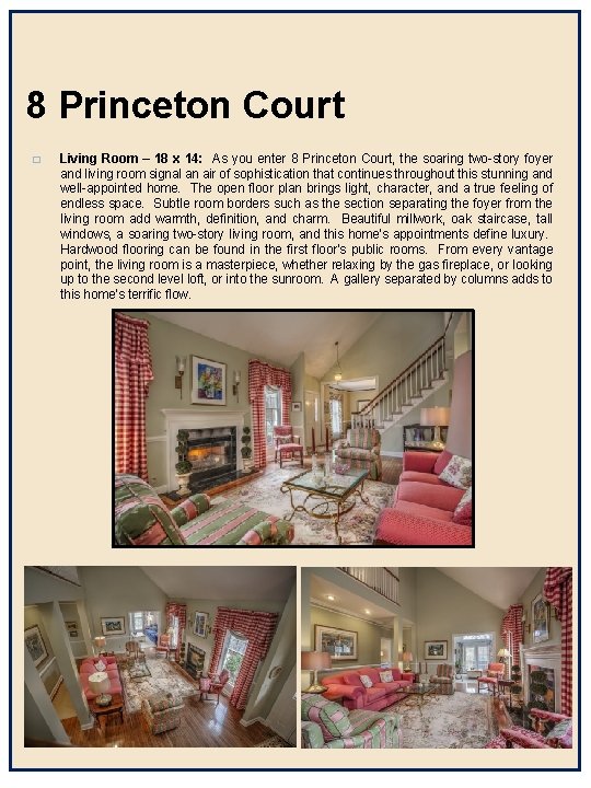 8 Princeton Court � Living Room – 18 x 14: As you enter 8