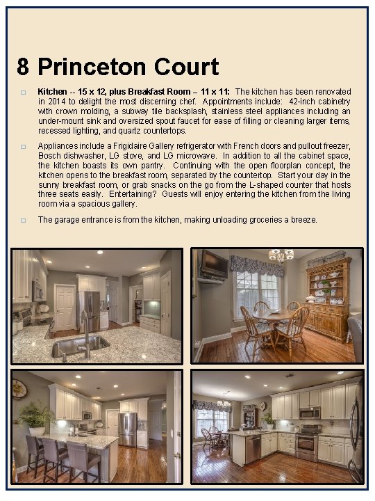 8 Princeton Court � Kitchen -- 15 x 12, plus Breakfast Room -- 11