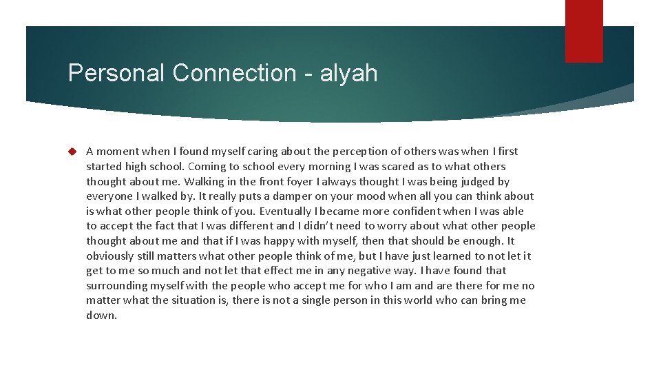 Personal Connection - alyah A moment when I found myself caring about the perception