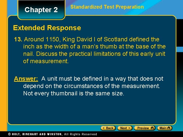 Chapter 2 Standardized Test Preparation Extended Response 13. Around 1150, King David I of