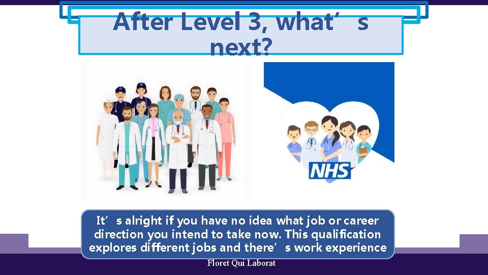 After Level 3, what’s next? It’s alright if you have no idea what job