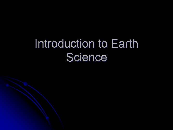 Introduction to Earth Science 