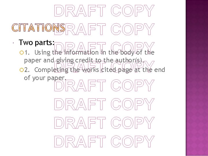  DRAFT COPY Two parts: DRAFT COPY 1. Using the information in the body