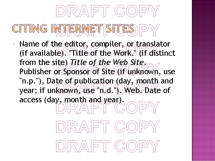  DRAFT COPY Name of the editor, compiler, or translator DRAFT COPY (if available).