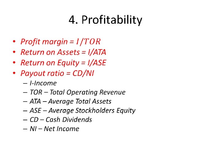 4. Profitability • 