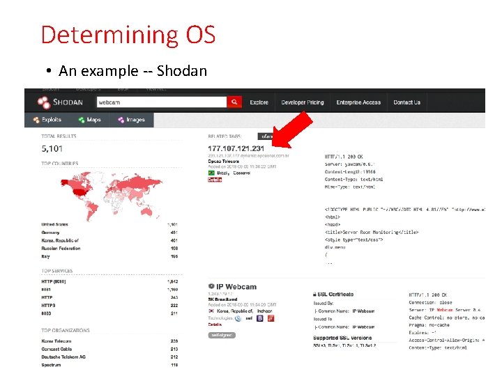 Determining OS • An example -- Shodan 