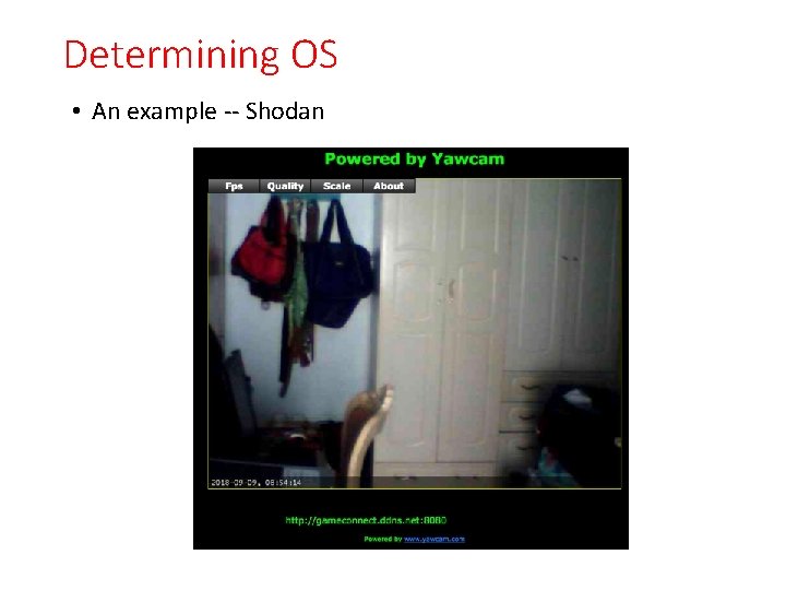Determining OS • An example -- Shodan 