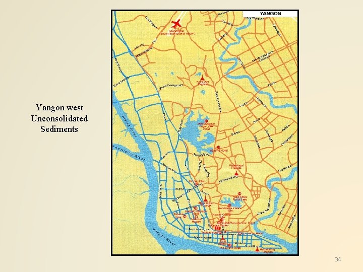 Yangon west Unconsolidated Sediments 34 