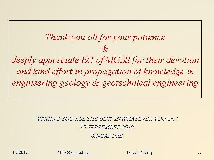 Thank you all for your patience & deeply appreciate EC of MGSS for their