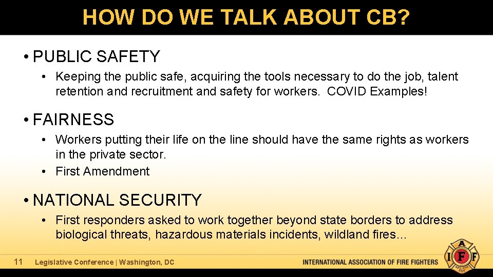 HOW DO WE TALK ABOUT CB? • PUBLIC SAFETY • Keeping the public safe,